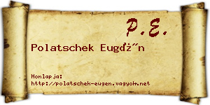 Polatschek Eugén névjegykártya